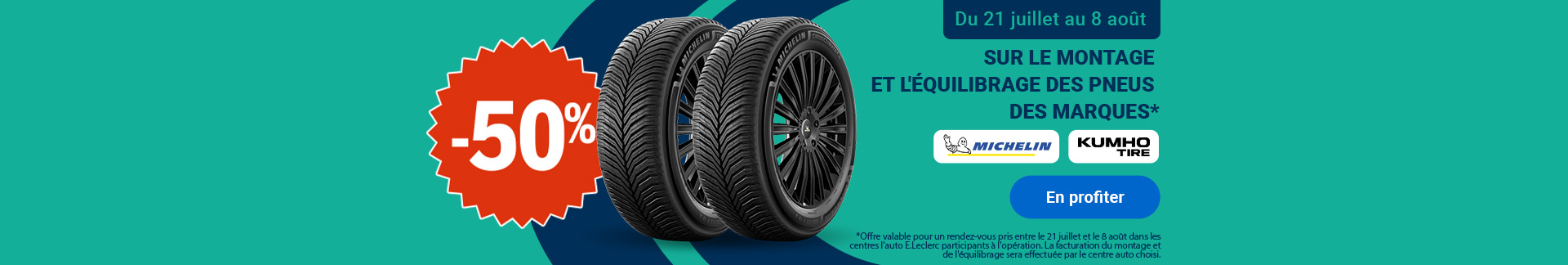 Montage à -50% sur les pneus MICHELIN et KUMHO